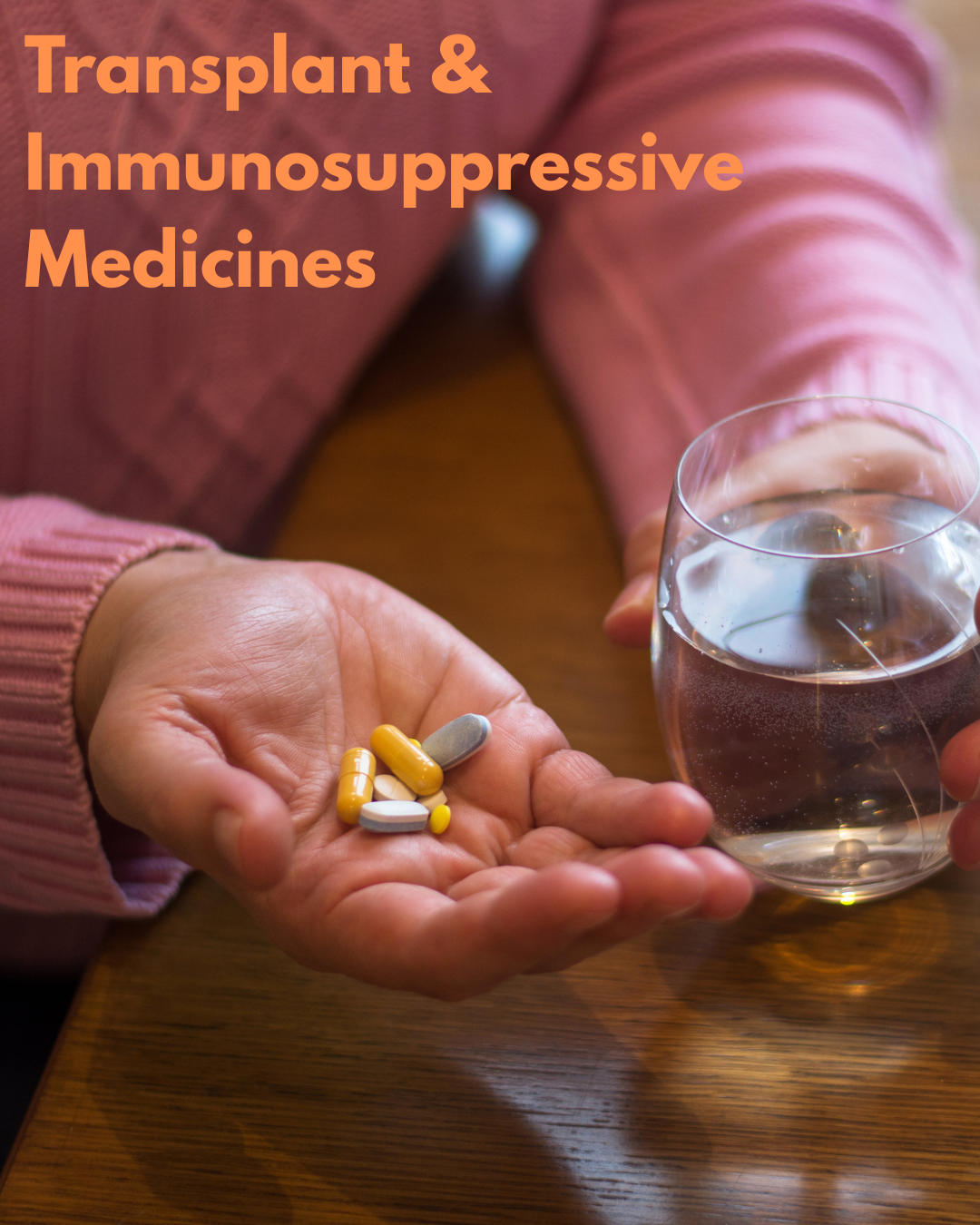 Transplant & Immunosuppressive Medicines